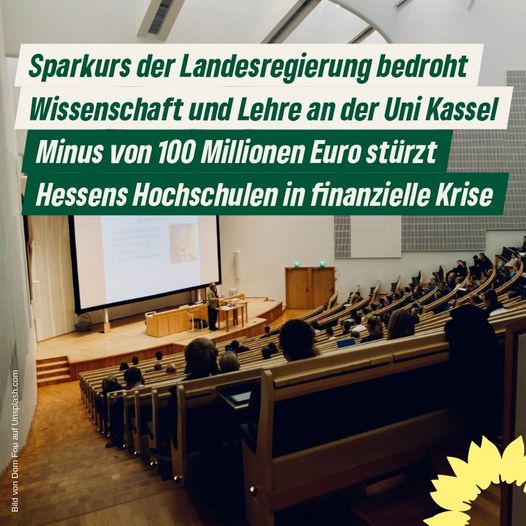 Sparkurs der Landesregierung bedroht Wissenschaft und Lehre an der Uni Kassel