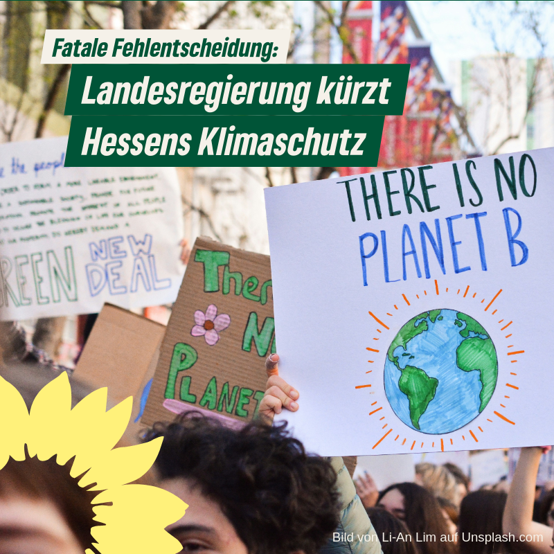 Hessen braucht konsequenten Klimaschutz - Kürzungen der Landesregierung gefährden Zukunft