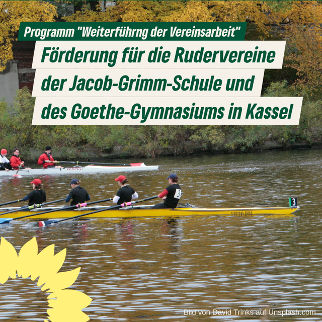 Förderung für die Rudervereine der Jacob-Grimm-Schule und des Goethe-Gymnasiums in Kassel