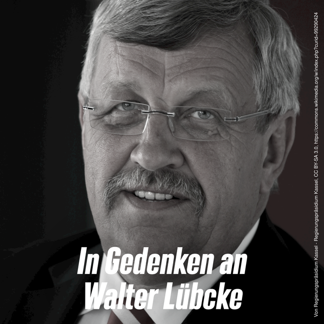 In Gedenken an Walter Lübcke