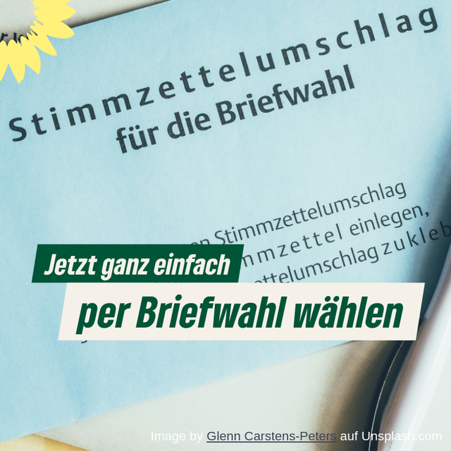 Jetzt ganz einfach per Briefwahl wählen!