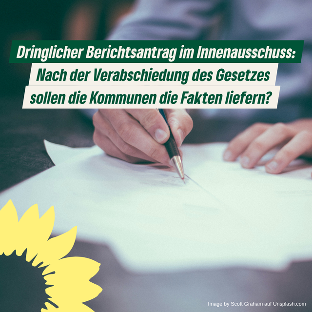 Dringlicher Berichtsantrag: Nach der Verabschiedung des Gesetzes sollen die Kommunen die Fakten liefern?