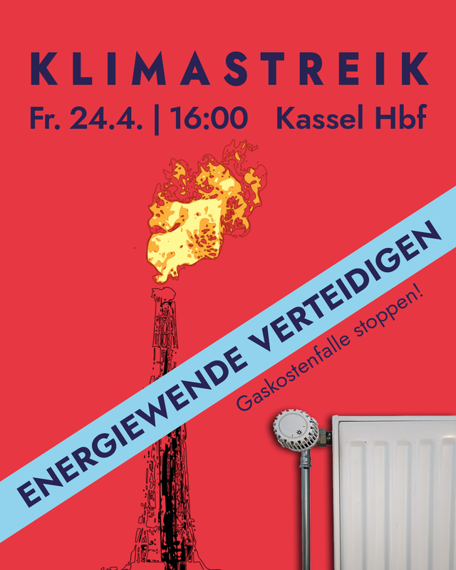 Komm zum Klimastreik - 24.04. um 16 Uhr am Hbf Kassel