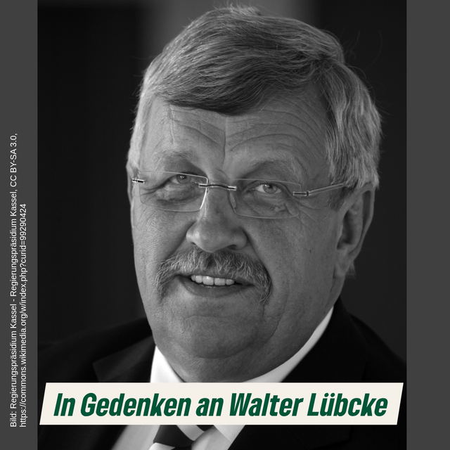 In Gedenken an Walter Lübcke