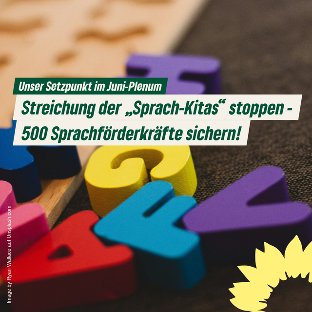 Unser Setzpunkt im Juni-Plenum: Streichung der „Sprach-Kitas“ stoppen – 500 Sprachförderkräfte sichern!