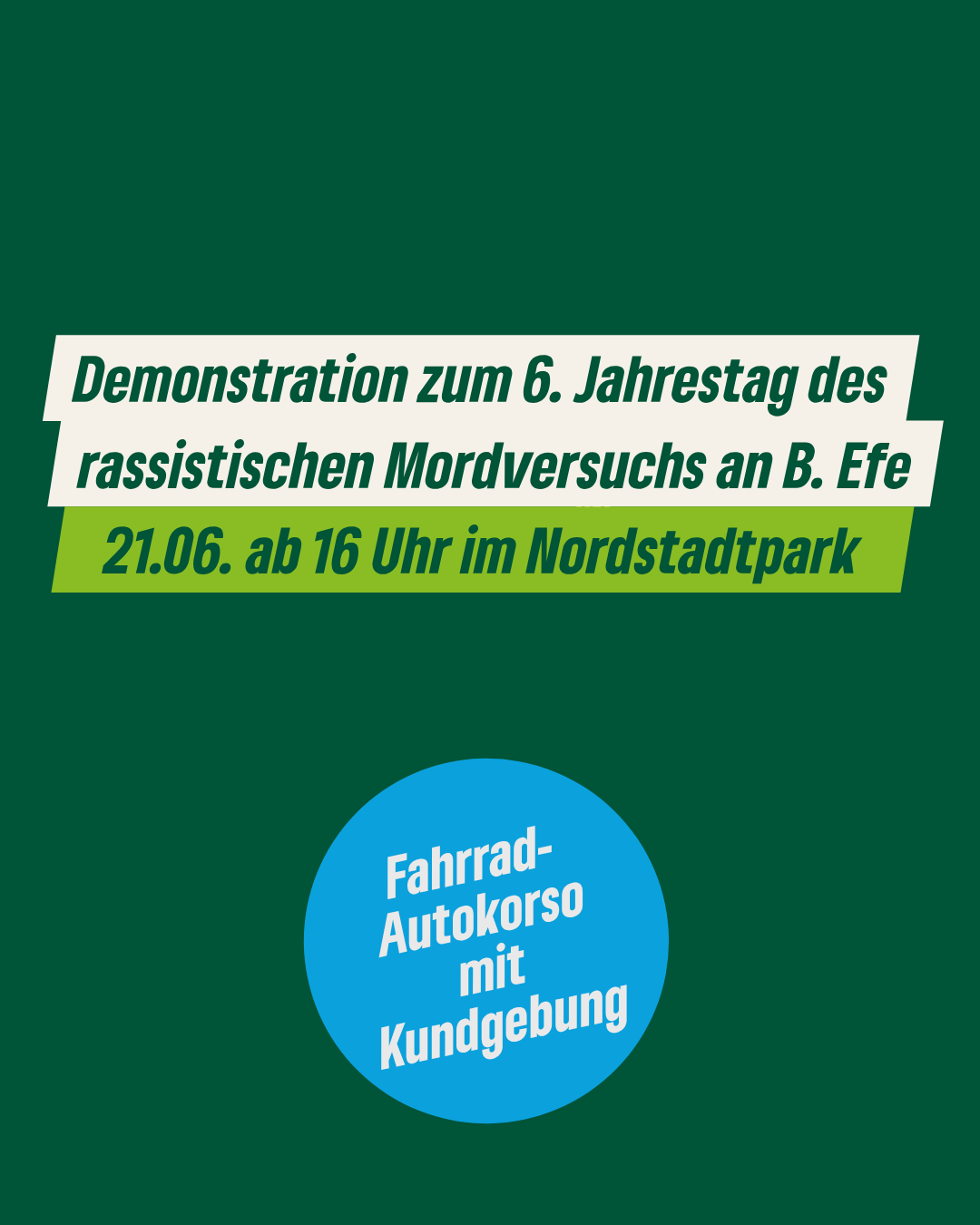 Demonstration zum 6. Jahrestag des rassistischen Mordversuchs an B. Efe
