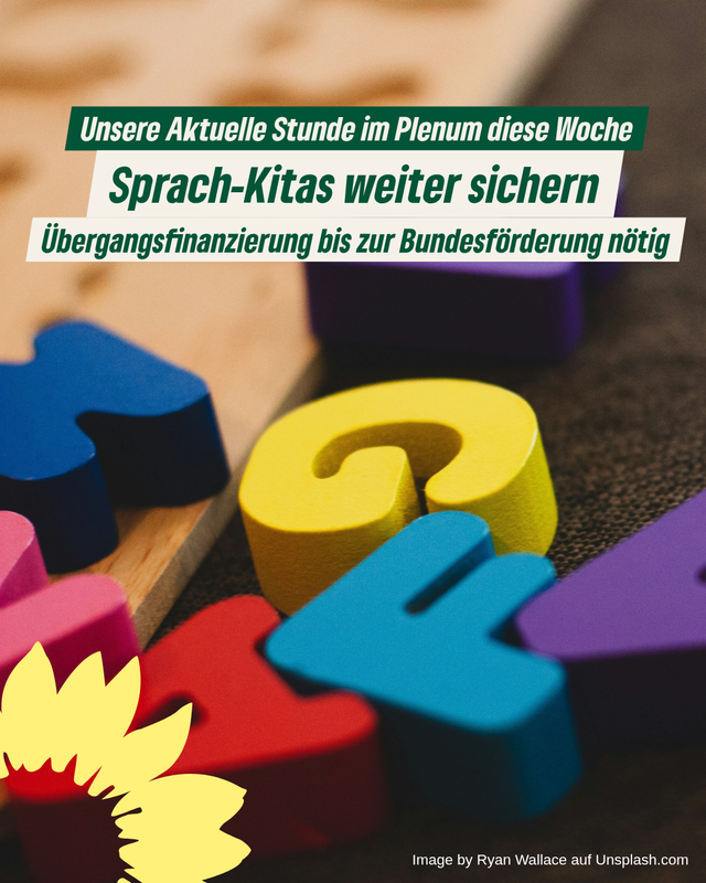 Unsere Aktuelle Stunde diese Woche im Plenum: „Sprach-Kitas“ für zwei weitere Jahre sichern: Übergang zur künftigen Bundesförderung gestalten